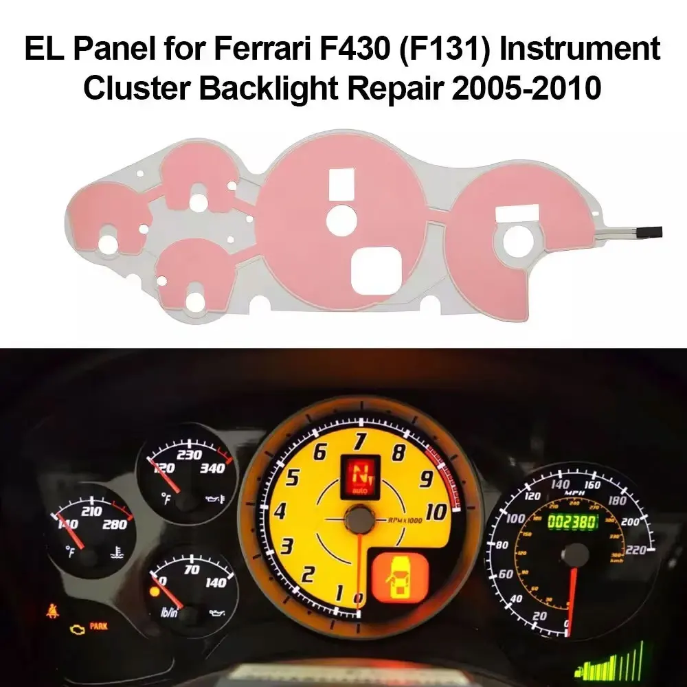 EL Panel With Gauge Face for Ferrari F430 (F131) Instrument Cluster Backlight Repair