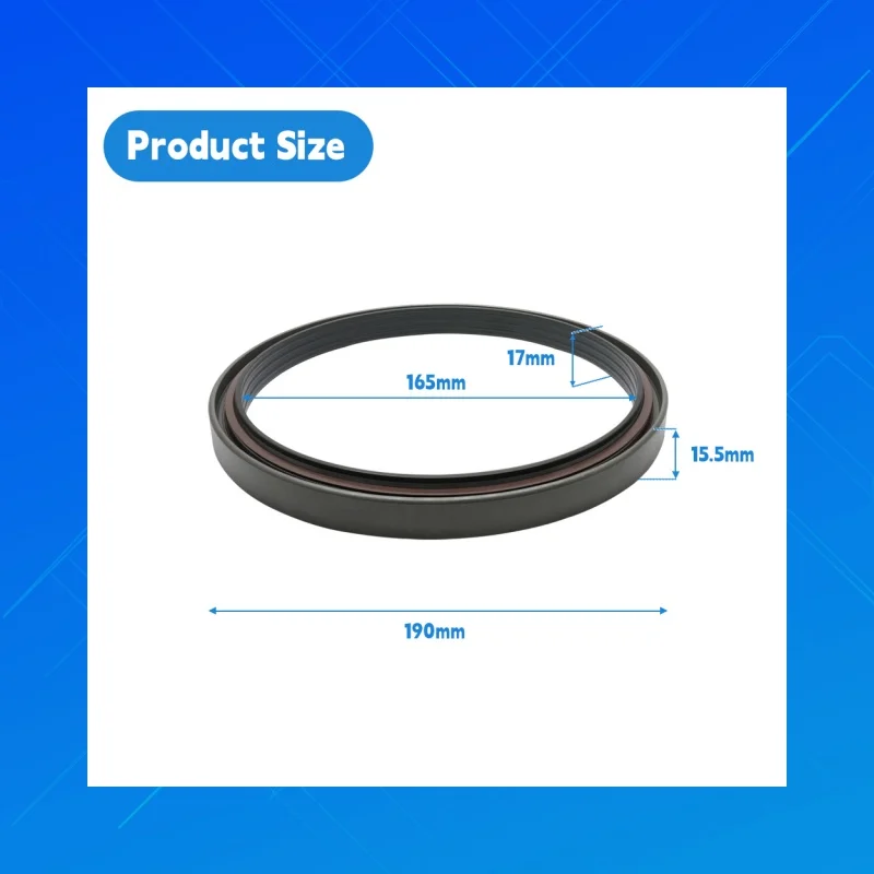 

OEM:Corteco 12019501B.Size:165x190x15.5/17mm,DMHUI high-qualityNBRtractor oil seals,applicable to Corteco 12019501B Tractors