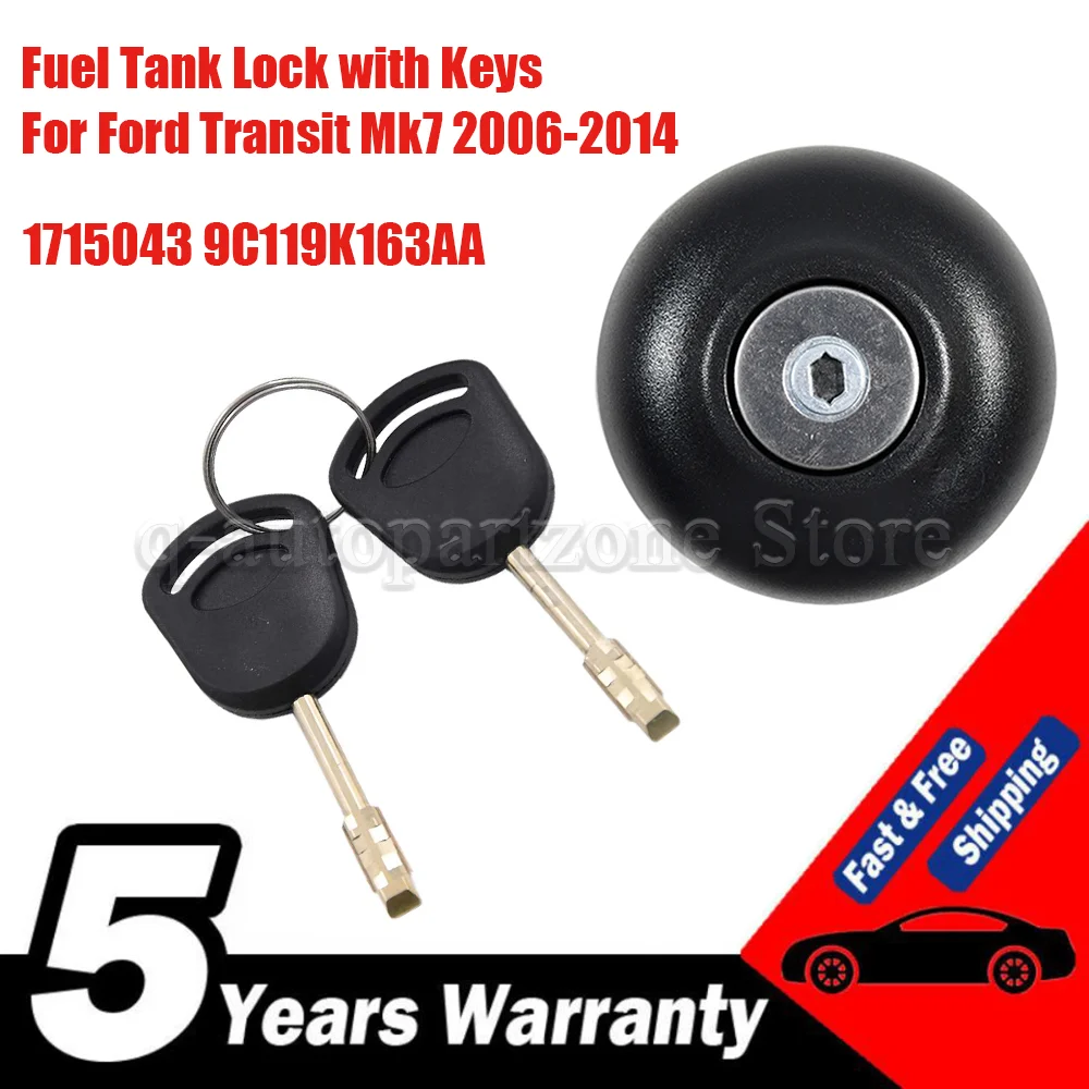 

1715043 9C119K163AA Diesel Fuel Tank Lock with Keys For Ford Transit Mk7 2006-2014 Anti-Theft Filler Cap Cover Security Kit