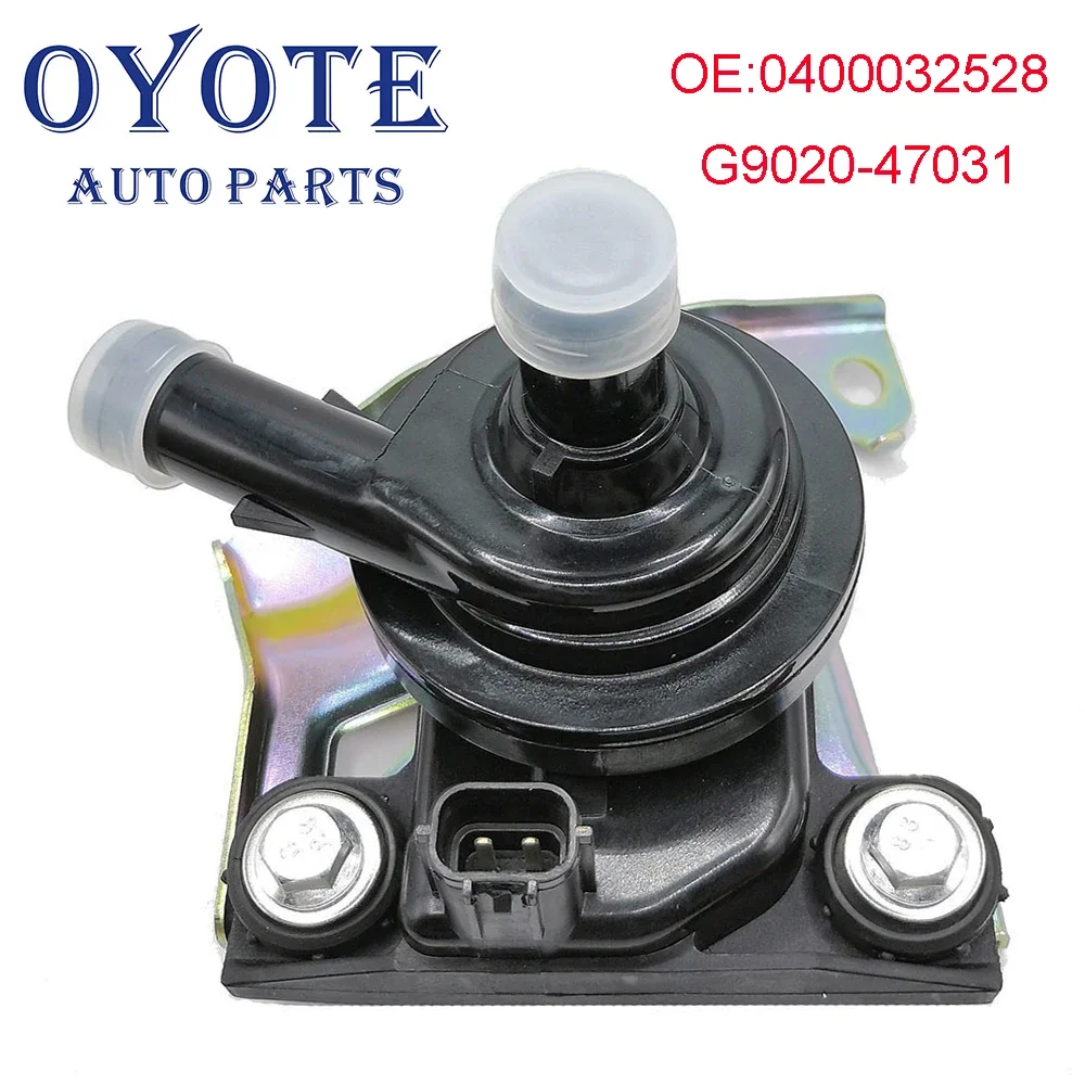 OYOTE 0400032528 G9020-47031  Electric Inverter Water Pump Cooler Assembly For Toyota Prius 2004-2009 Hybrid 1.5L