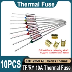 (10 Pcs) TF Thermal Fuse RY 10A 60C 92C 98C 100C 110C 115C 121C 125C 130C 135C 139C 142C 155C 157C 165C 172C 175C 184C 185C 192C