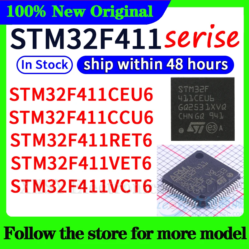 

STM32F411CEU6 STM32F411CCU6 STM32F411RET6 STM32F411VET6 STM32F411VCT6 High quality New