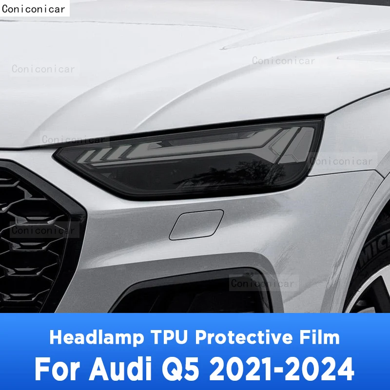 

For Audi Q5 2021-2024 TPU Car Exterior Headlights Anti-Scratch Protective Film Cover Headlamps Repair Accessories Sticker