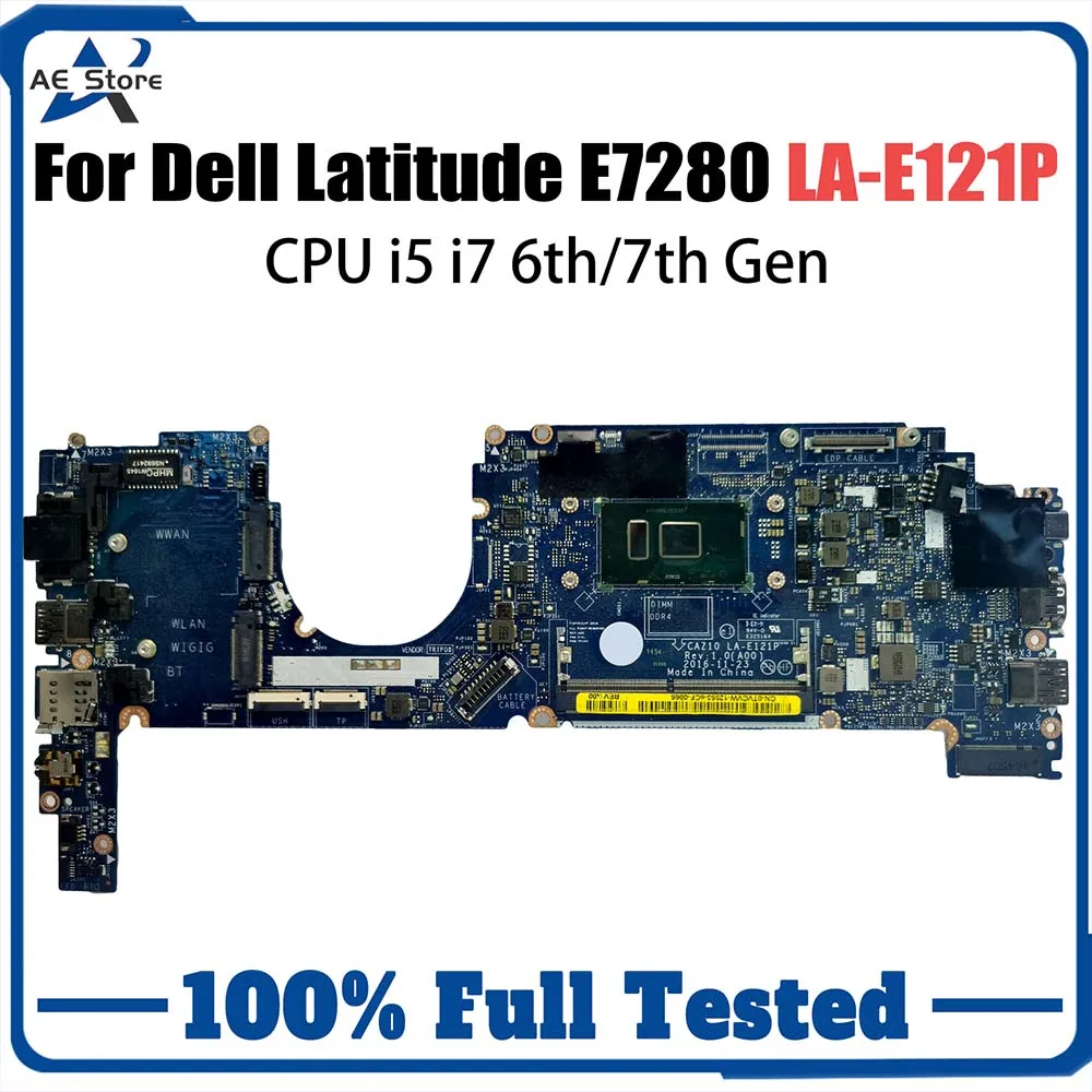 LA-E121P Carte Mère Pour Dell Latitude 7280 E7280 HP2CR CN-0HP2CR D'ordinateur Portable Avec I5 I7 6ème CPU 100% Testé