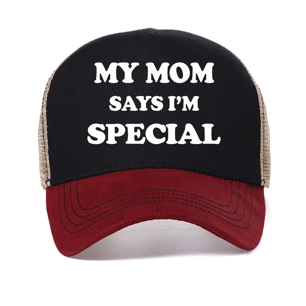 

Funny My Mom Says Im Special mesh baseball cap Casual Fashion Hip Hop Streetwear Summer Style sun hat Breathable Snapback hats