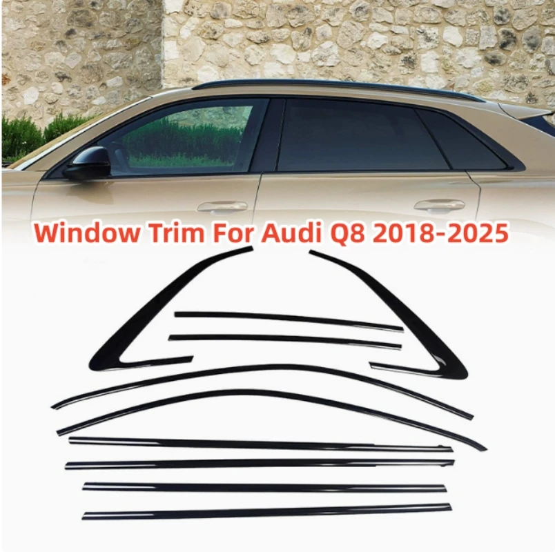 

For Audi Q8 2018-2024 4 door Black 10pcs Exterior Window Molding Decorative Strip Sill Side Cover Trim Car Accessories