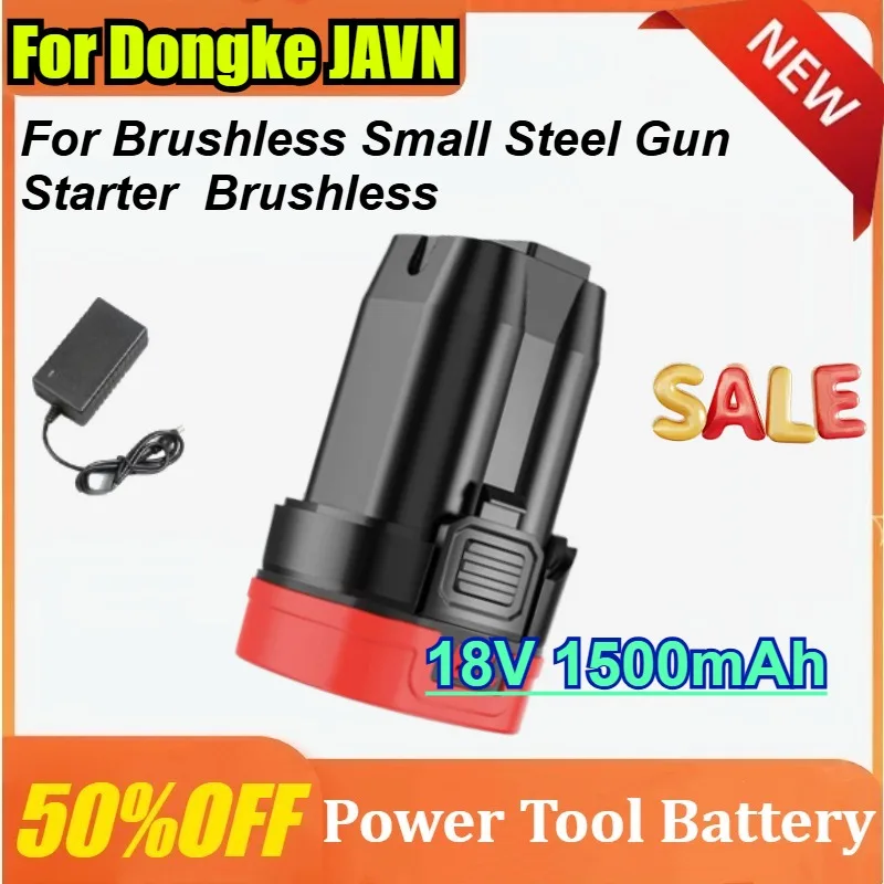 

18V 1500mAh Battery for Dongke JAVN Battery Brushless Small Steel Gun, Starter, Brushless Lithium Battery Starter