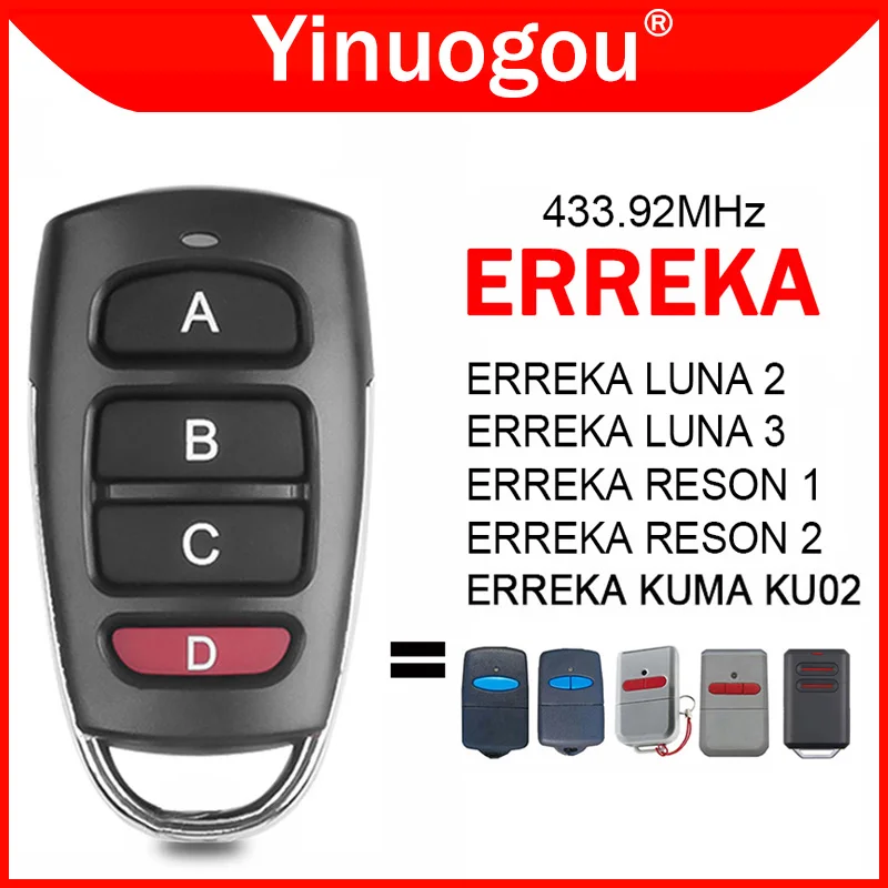 ERREKA LUNA 2 3 RESON 1 2 Garage Door Remote Control Duplicator Opener 433.92MHz Fixed Code ERREKA KUMA KU02 Gate Remote Control