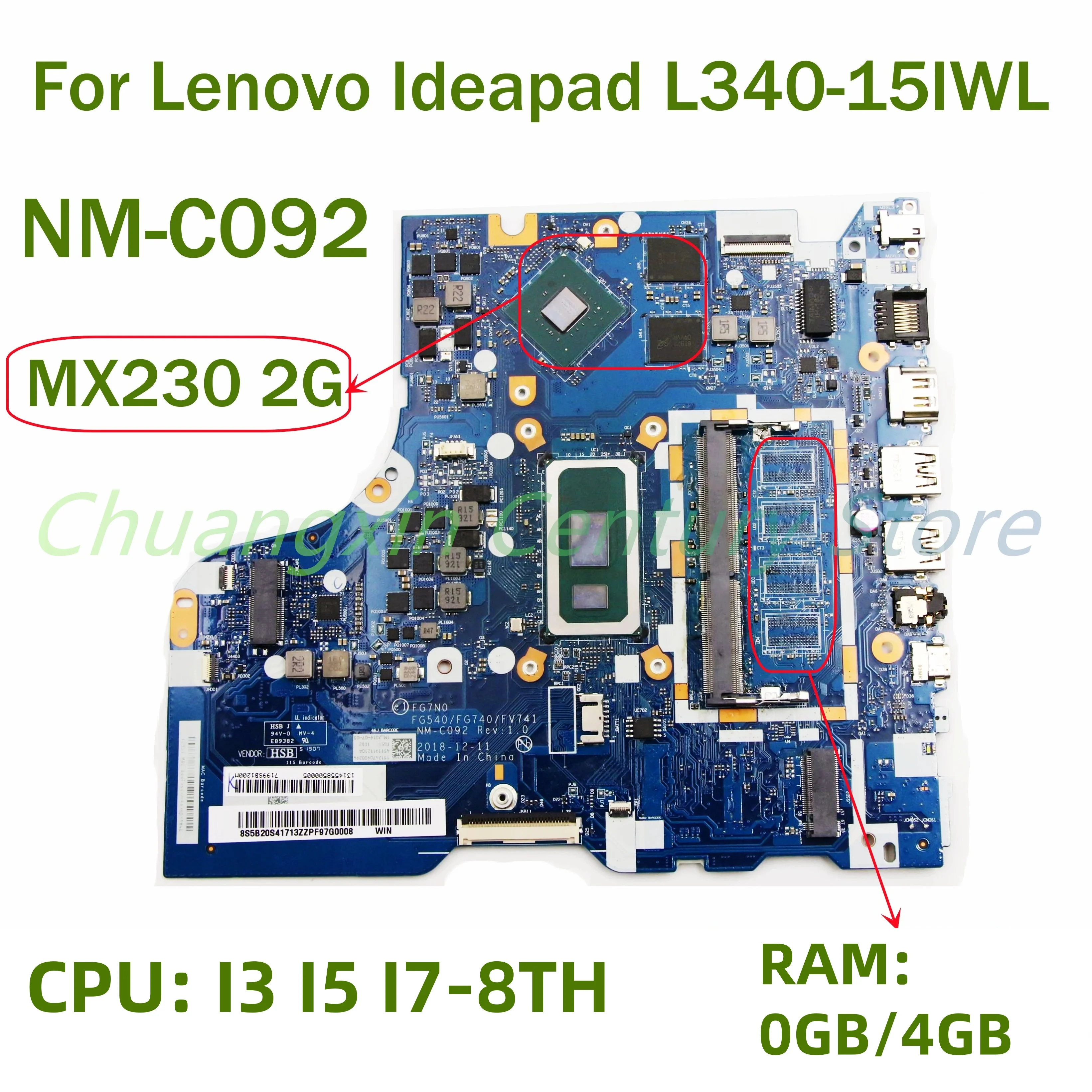 For Lenovo Ideapad L340-15IWL L340-17IWL Laptop motherboard NM-C092 with CPU: I3 I5 I7-8TH GPU: MX230 2G RAM: 0GB/4GB 100% test