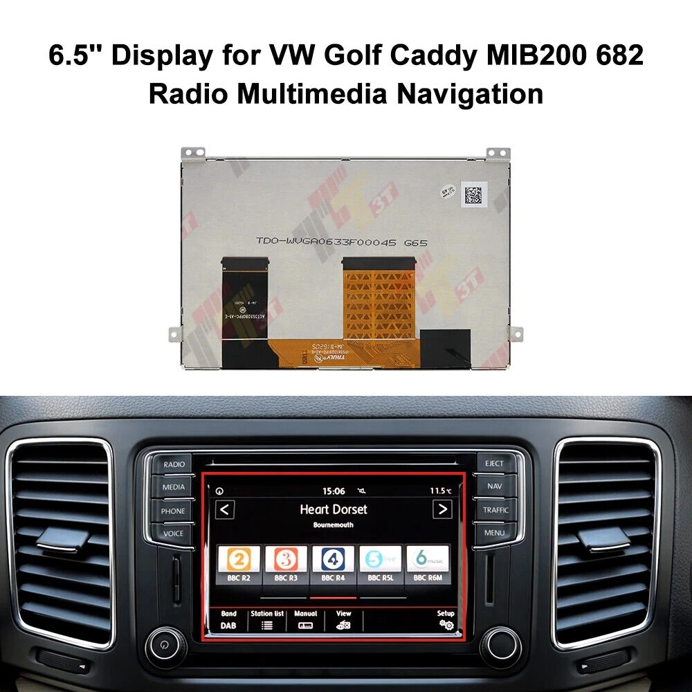 

6.5'' Touch LCD Displayer Screen Digitizer for VW Golf Caddy MIB200 682 Radio Multimedia Navigation