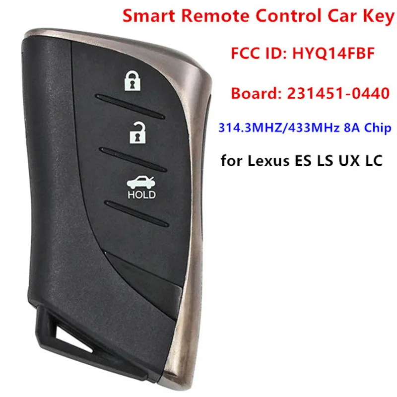 مفتاح السيارة الذكي مع 3 أزرار 314.3/433 ميجاهيرتز 8A معالج لسيارة لكسس ES LS UX LC Fob Board: 231451-0440