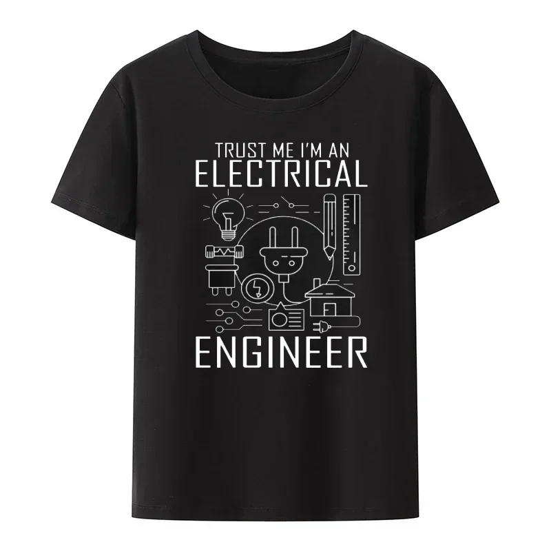 Trust Me I Am An Engineer Geek Quote Tees Funny Man Cool Loose Breathable Graphic Tops Casual Streetwear 2023 Popular Men Tshit