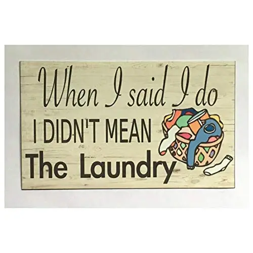 

Funny Laundry I Do Room Metal Sign Rustic Wall Plaque 12x8 Inches