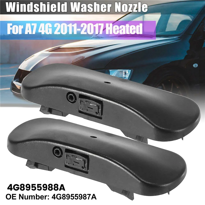 L & R Windshield Windscreen Washer Nozzle Spray Jet 4G8955987A / 4G8955988A for - A7 4G 2011-2017 Heated