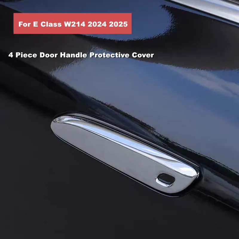 

Chrome Car Door Handle Shell ABS Protective Cover Trim Sticker For Mercedes Benz E Class W214 2024 2025 Exterior Accessories