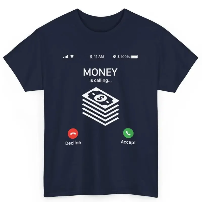 Money Is Calling Screenshot Funny Business Cotton T Shirt