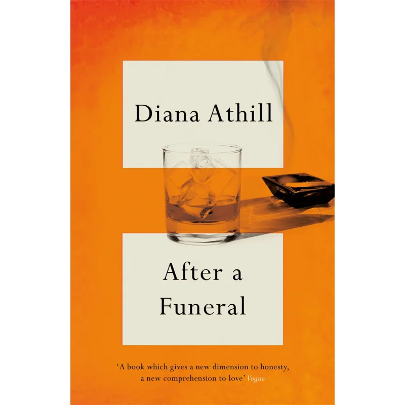After A Funeral Diana Athill Granta Books 9781783787401 Book