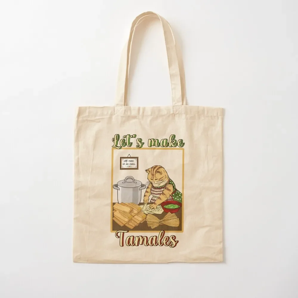 

Let's Make Tamales Funny cat cooking Mexican tamales Tote Bag free delivery bags canvas tote bag