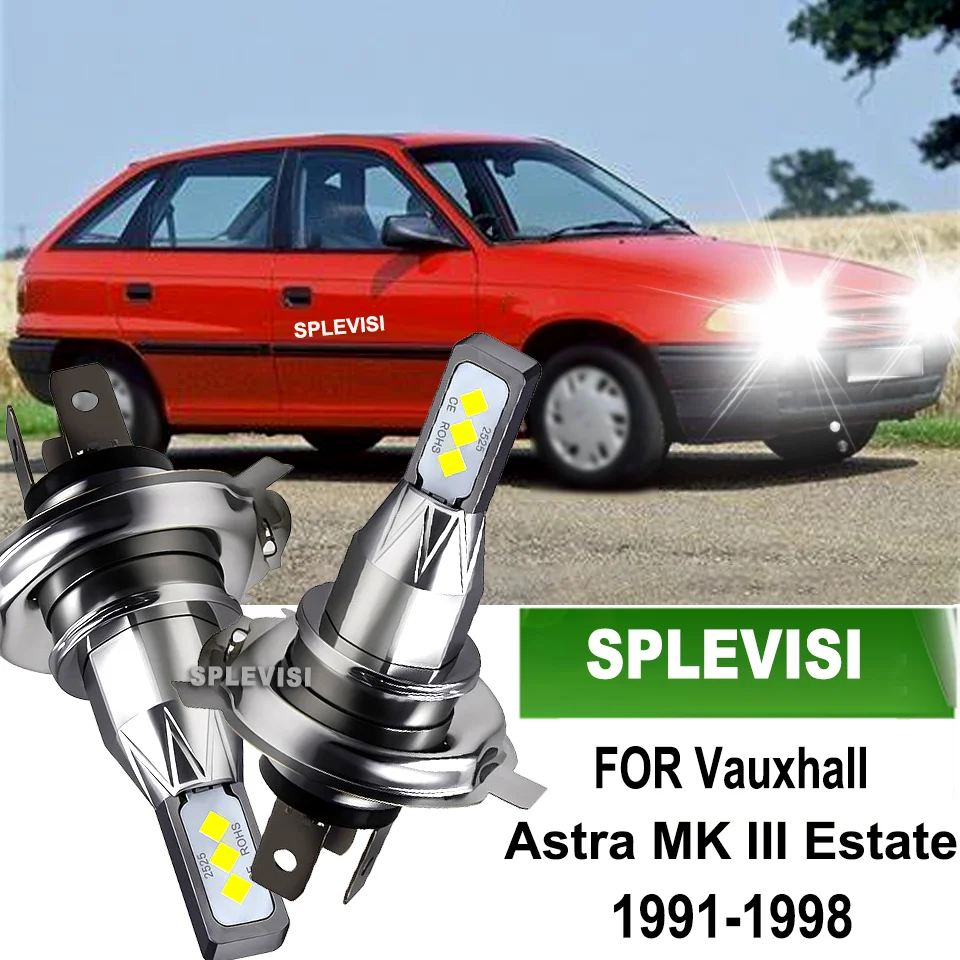 

2Pc 472 H4 Led Headlight Bulbs High/Low Beam Replace for Vauxhall Astra MK III Estate 1991 1992 1993 1994 1995 1996 1997 1998