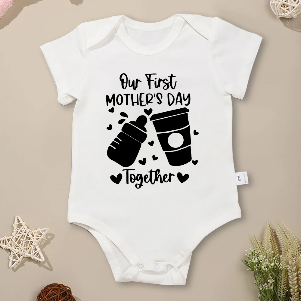 

Our First Mother's Day Together Baby Clothes Boy Girl Newborn Onesie Cotton High Quality Fabric Summer Toddler Jumpsuit Dropship