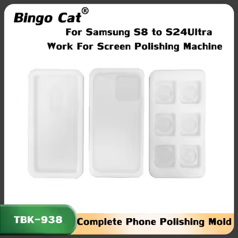 S23U S918 S24U S928 S25U Phone Polishing Waterproof Mold For Refox Grinding Machine For Samsung Galaxy S22 S20 S21 Repair Tools