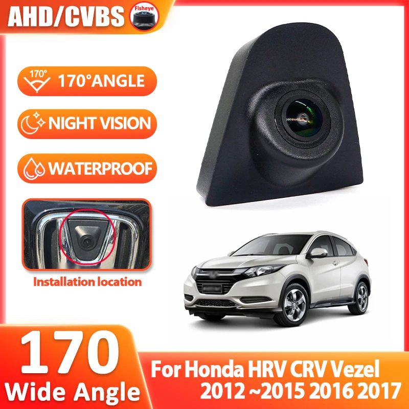 AHD 1080P 170° Car Front View Camera for Honda HR-V HRV CRV CR-V Vezel 2012 2013 2014 2015 2016 2017 Vehicle Forward Logo Mount