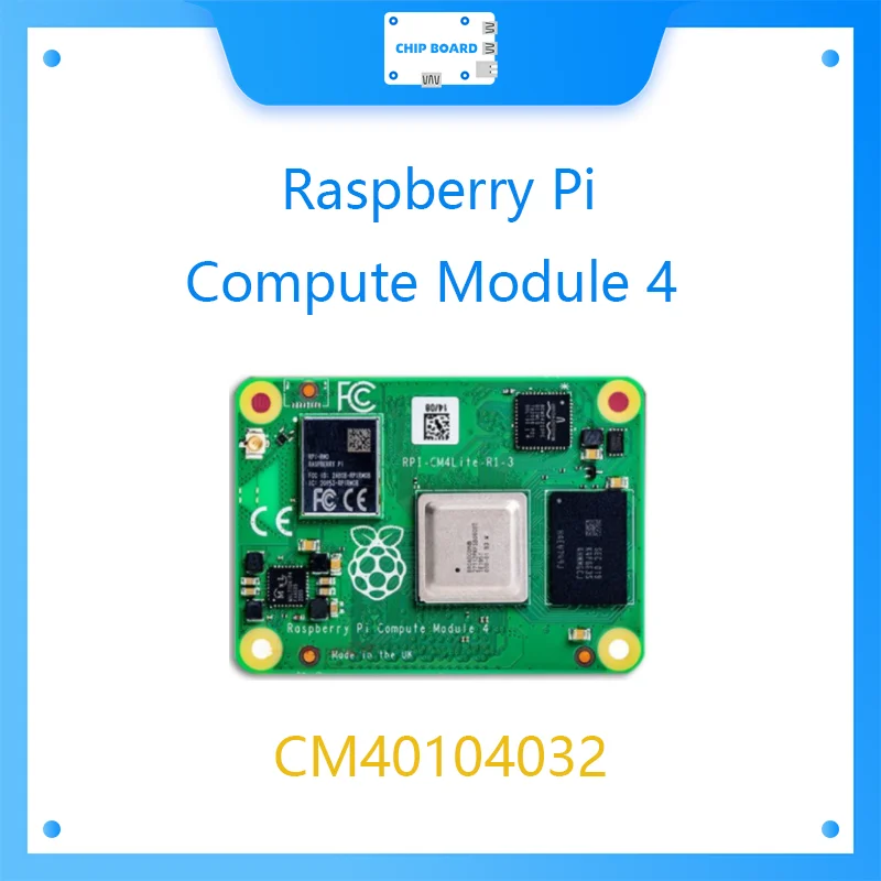 

CM4 Raspberry Pi Compute Module 4, CM4104032,The Power Of Raspberry Pi 4 In A Compact Form Factor