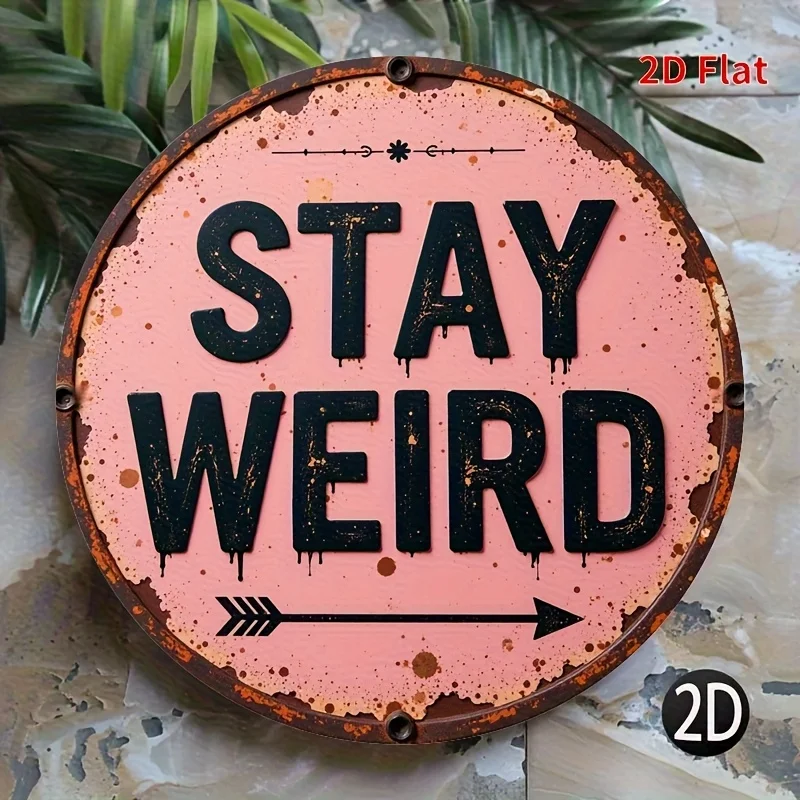 Sinal de arte de parede de madeira 2D plano, vintage "Stay Weird" - 7,87x7,87 polegadas Rústico angustiado rosa e decoração retrô com design de seta, Perf