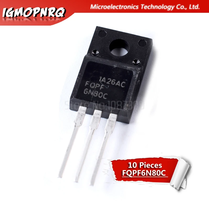 Everything You Need to Know About the 6N80 MOSFET: Real-World Performance, Applications, and Why the FQPF6N80C Stands Out