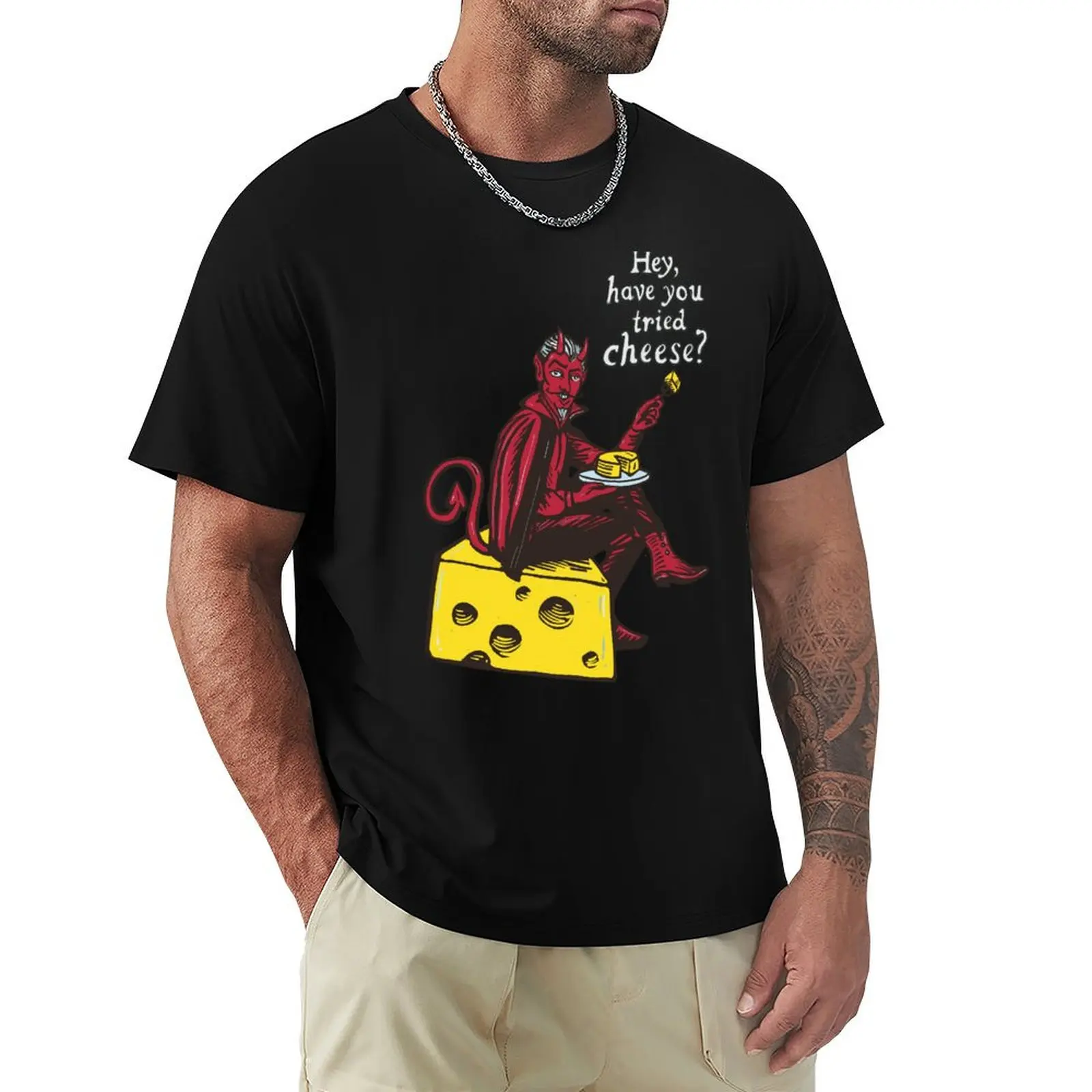 “Hey, Have you tried Cheese ?” Devils temptation T-Shirt Casual Fashion Short Sleeve Cotton T-Shirt