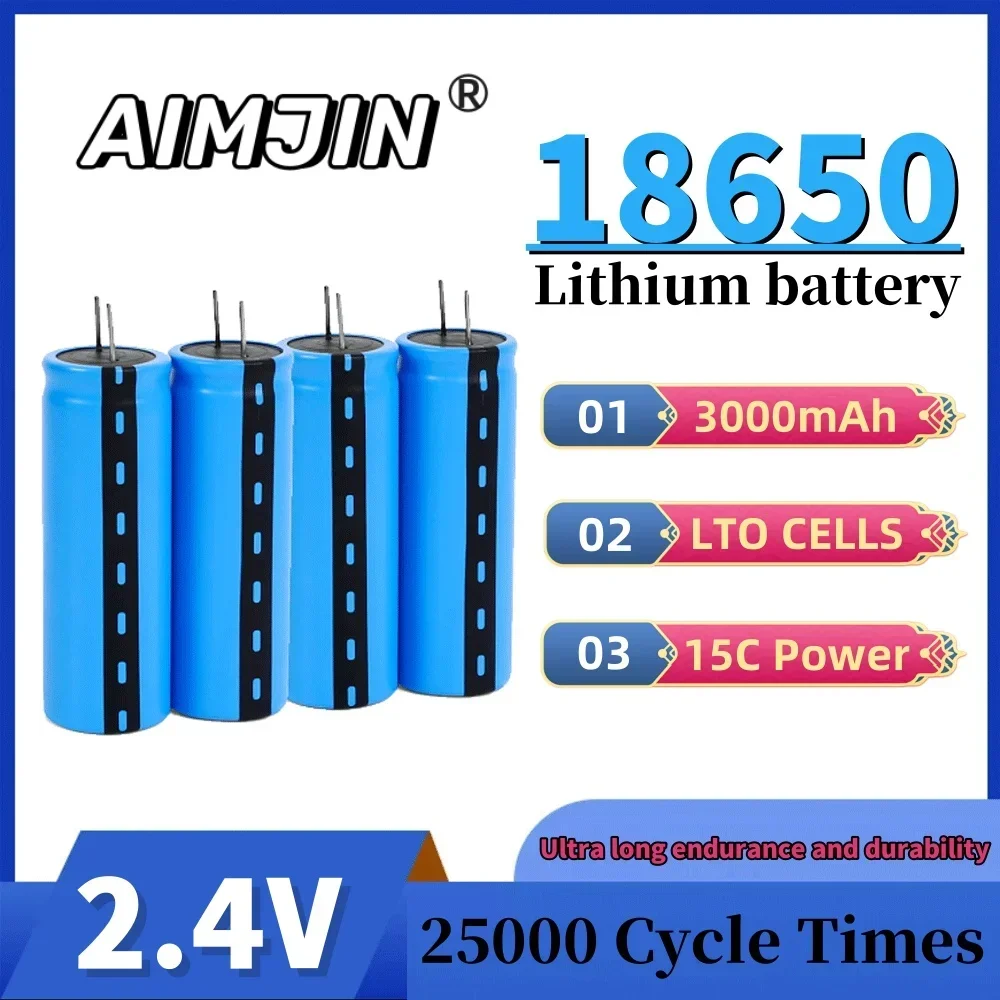 

3000mAh 2.4v LTO 18650 Lithium Titanate Cell 15C Power Rechargeable Low Temperature Battery Cells 25000 Cycle Times