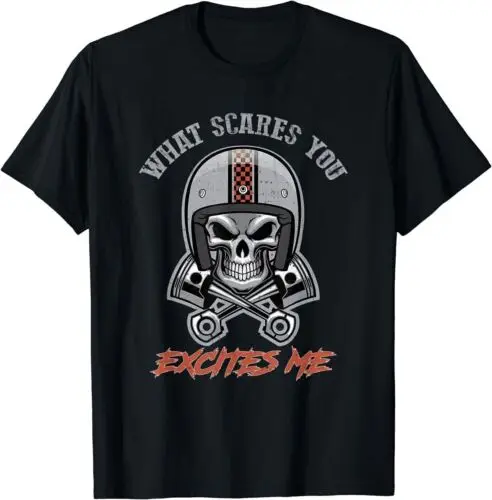 NEW LIMITED Vintage Car Racing What Scares You Excites Me T-Shirt