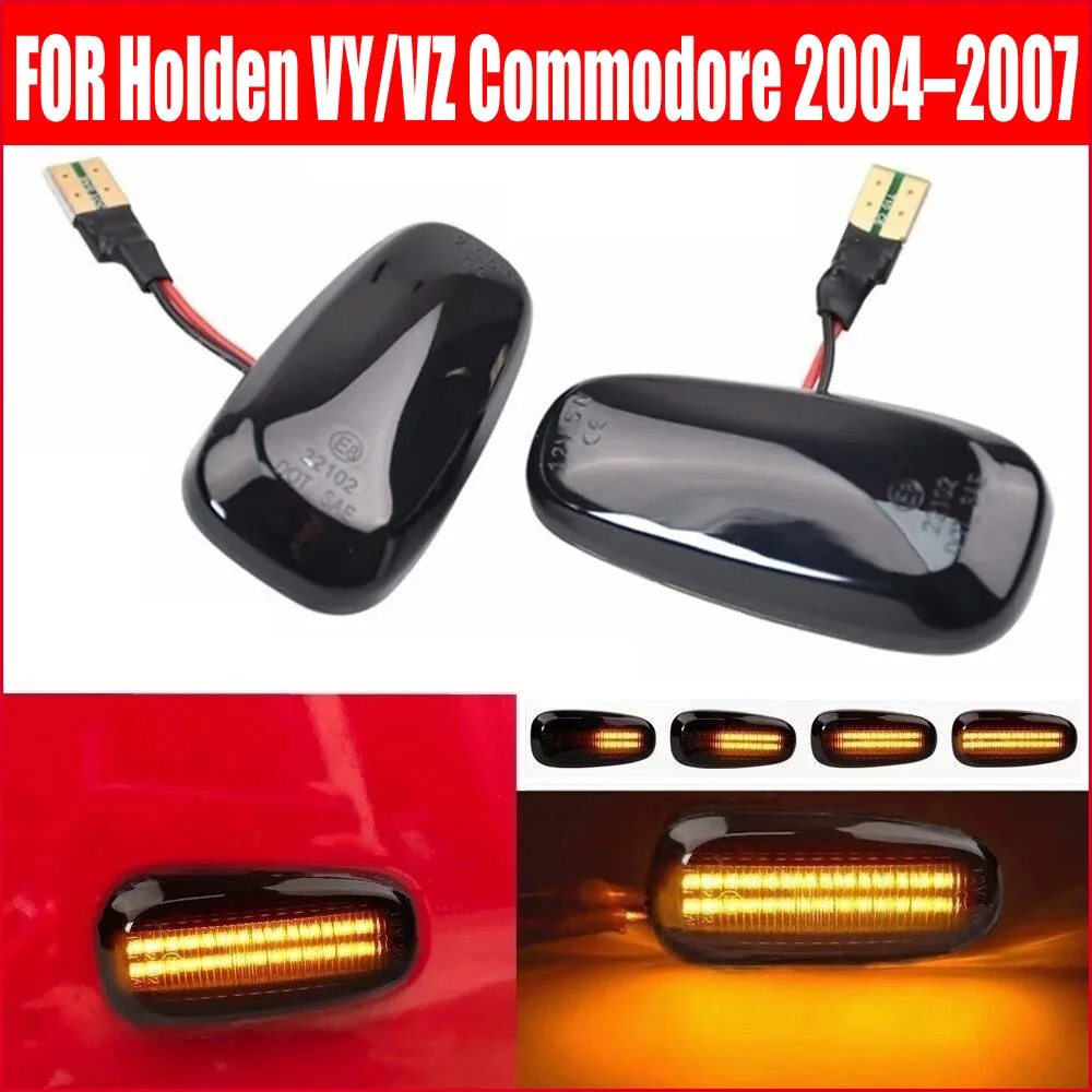 2pcs For Holden VY/VZ Commodore 2004–2007 LED Indicators Side Marker Turn Signal Light Sequential Blinker Light Car Lighting