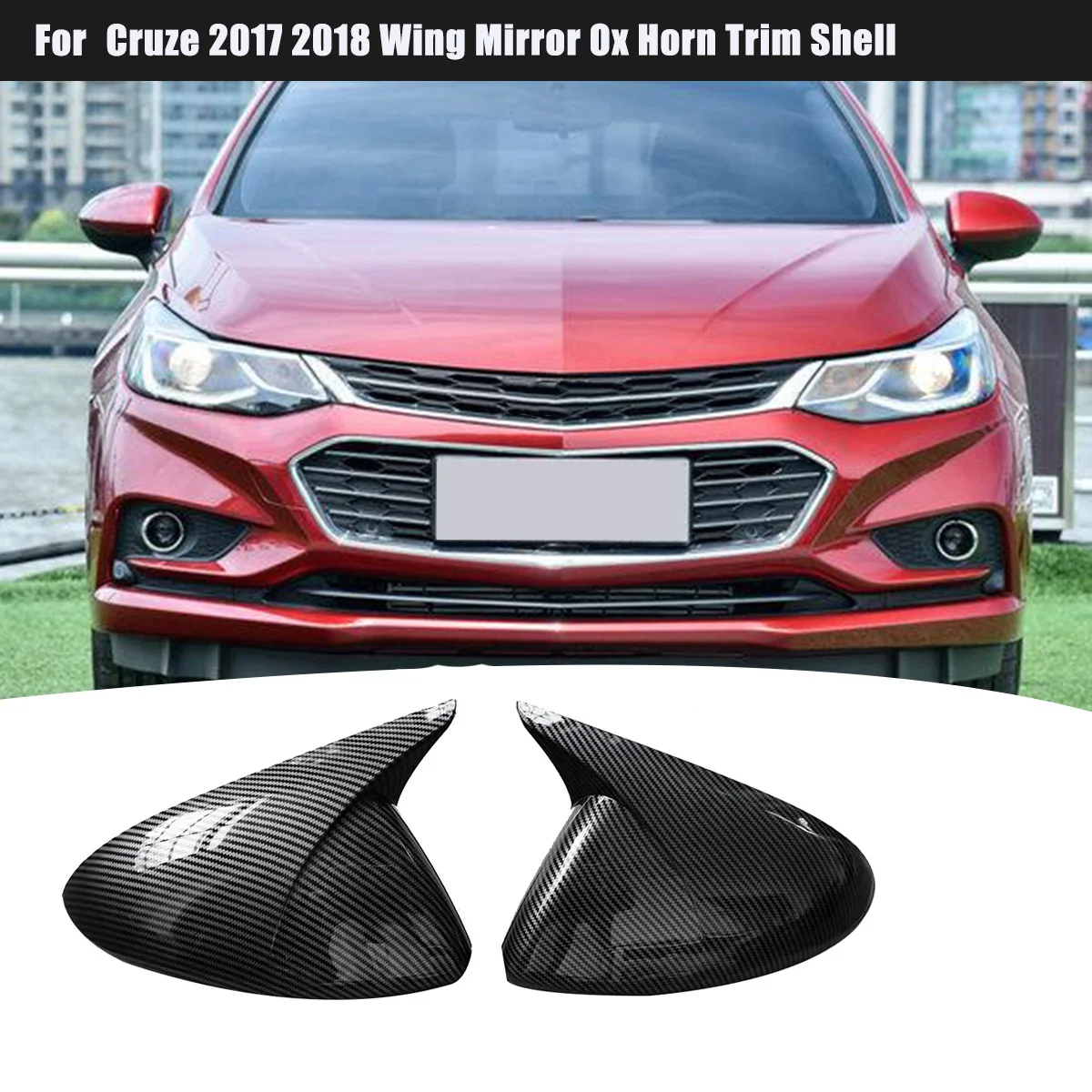 Carbon Fiber Side Door Rearview Mirror Cover Housing Cap for Cruze 2017 2018 Wing Mirror Ox Horn Trim Shell