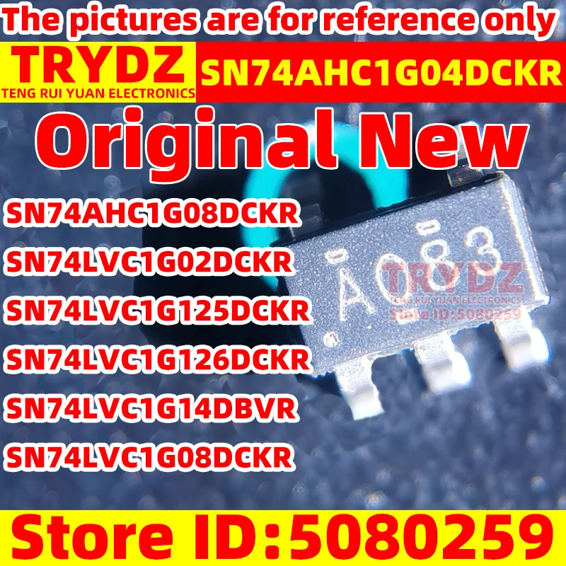 50-5 Original SN74AHC1G04DCKR SN74AHC1G08DCKR SN74LVC1G02DCKR SN74LVC1G125DCKR SN74LVC1G126DCKR SN74LVC1G14DBVR SN74LVC1G08DCKR