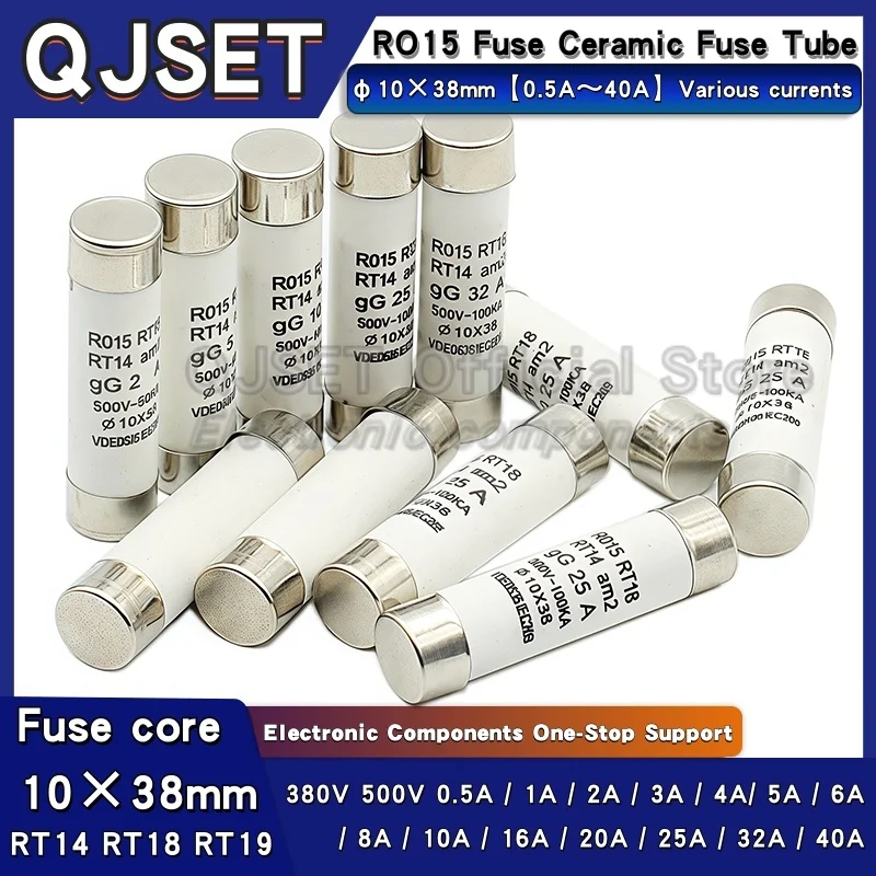 10Pcs R015 10*38 Fast Blow Ceramic Fuse 10x38mm Fuse 500V 0.5A 1A 2A3A 4A 6A 8A 10A 16A 20A 25A 32A 40A 380V RO15 RT18 RT14 RT19