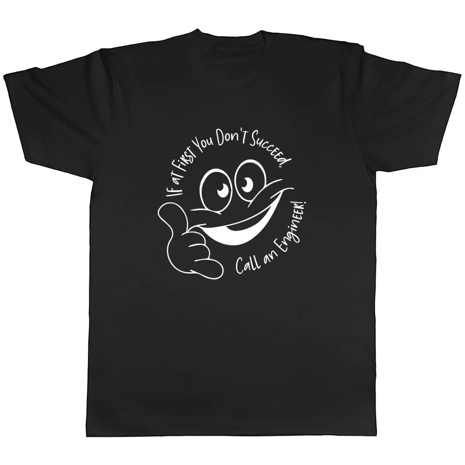Si au début vous ne réussissez pas, apprenez-vous à appeler un ingénieur – T-shirt homme drôle, cadeau vintage, délavé, polyvalent, élégant, unisexe