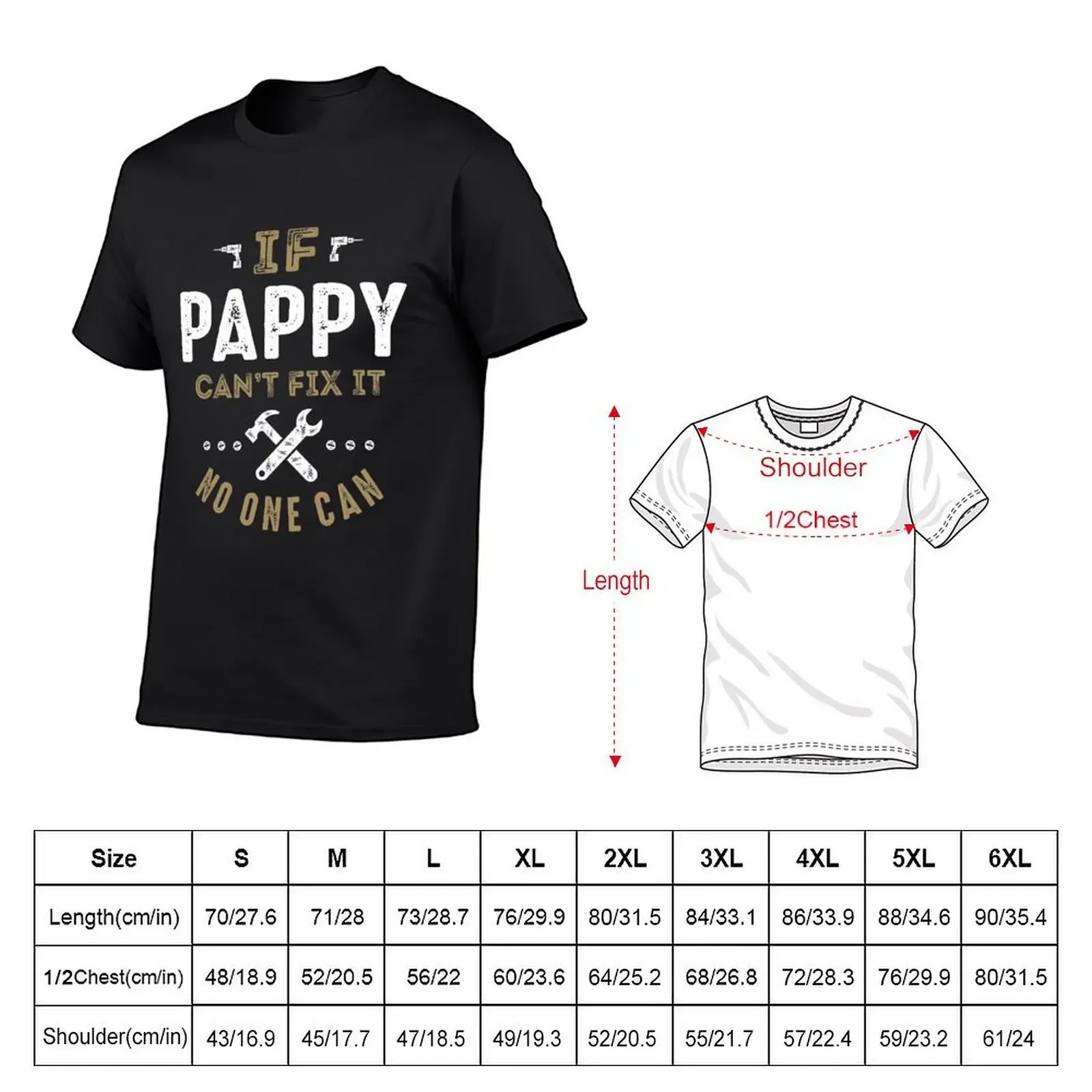 Pappy Can Fix It T-Shirt plus size tops vintage anime shirt anime tshirt heavyweight t shirts for men