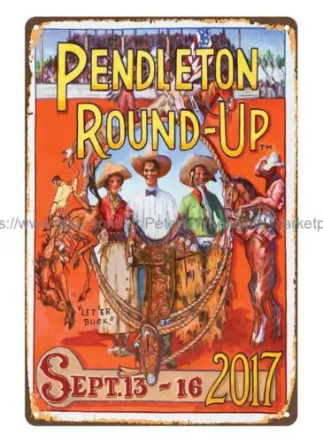 rodeos PRCA Pendleton Round Up metal tin sign metal posters