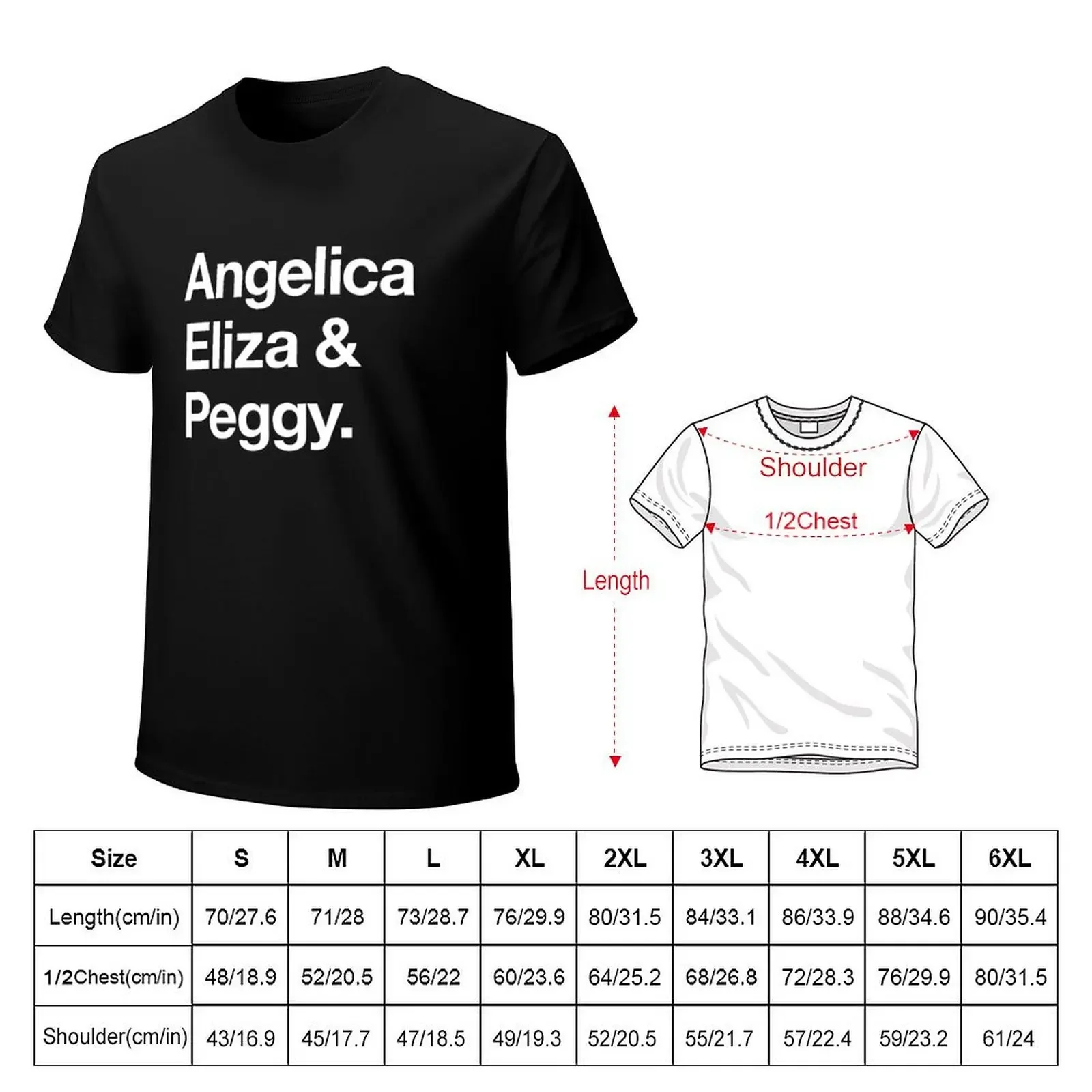 Helvetica Angelica Eliza and Peggy (White on Black) T-Shirt graphic t shirts Short sleeve tee men tshirt