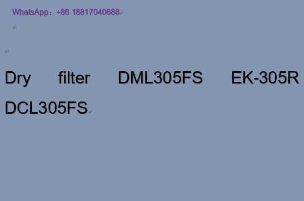 filtro-seco-dml305fs-ek-305r-dcl305fs