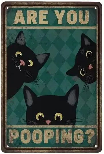 Retro Tin Sign Vintage Black Cat Are You Pooping Signs Bathroom Restroom Wall Toilet Decor,  Funny Kitty Cat, Cats Lover Gift, C