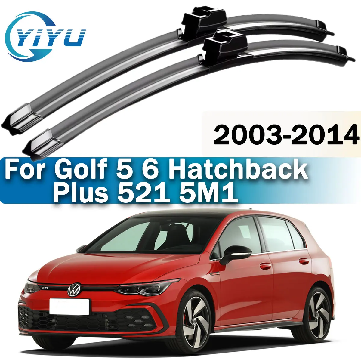

2PCS Car Front Wiper Blades For Volkswagen Golf 5 6 Hatchback Plus 521 5M1 2003-2014 Windscreen Windshield Window Accessories