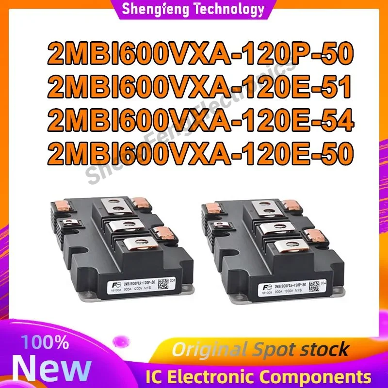 2MBI600VXA-120P-50 2MBI600VXA-120E-51 2MBI600VXA-120E-54 2MBI600VXA-120E-50