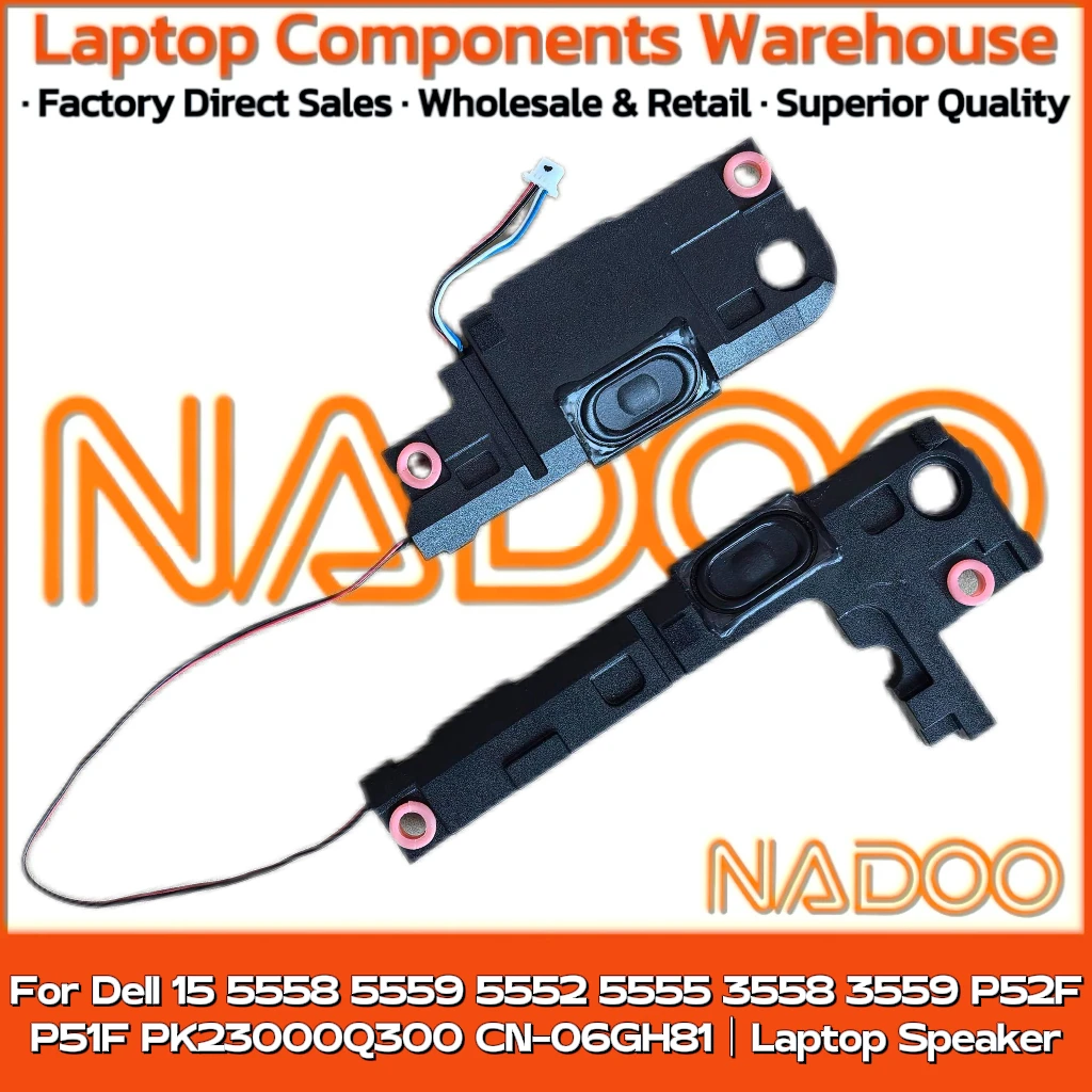 

New Original Laptop Notebook Audio Speaker For Dell 15 5558 5559 5552 5555 3558 3559 P52F P51F PK23000Q300 CN-06GH81