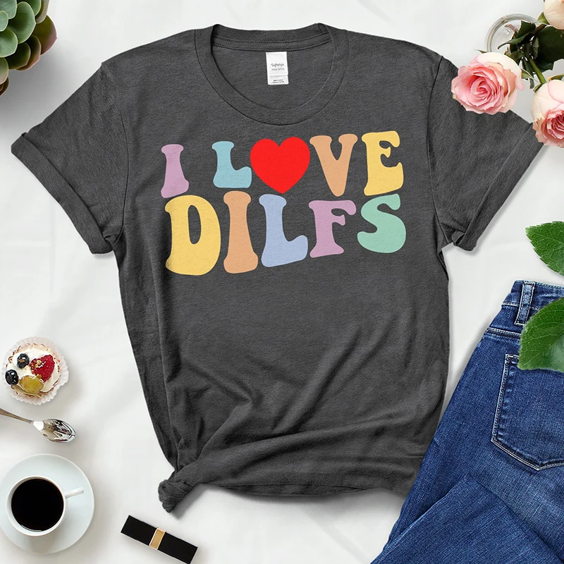 I Love Dilfs Funny Vintage T Shirts for Women Summer Fashion Gothic Clothes Summer Aestheic Tshirt Retro Tops Femme Dropshipping