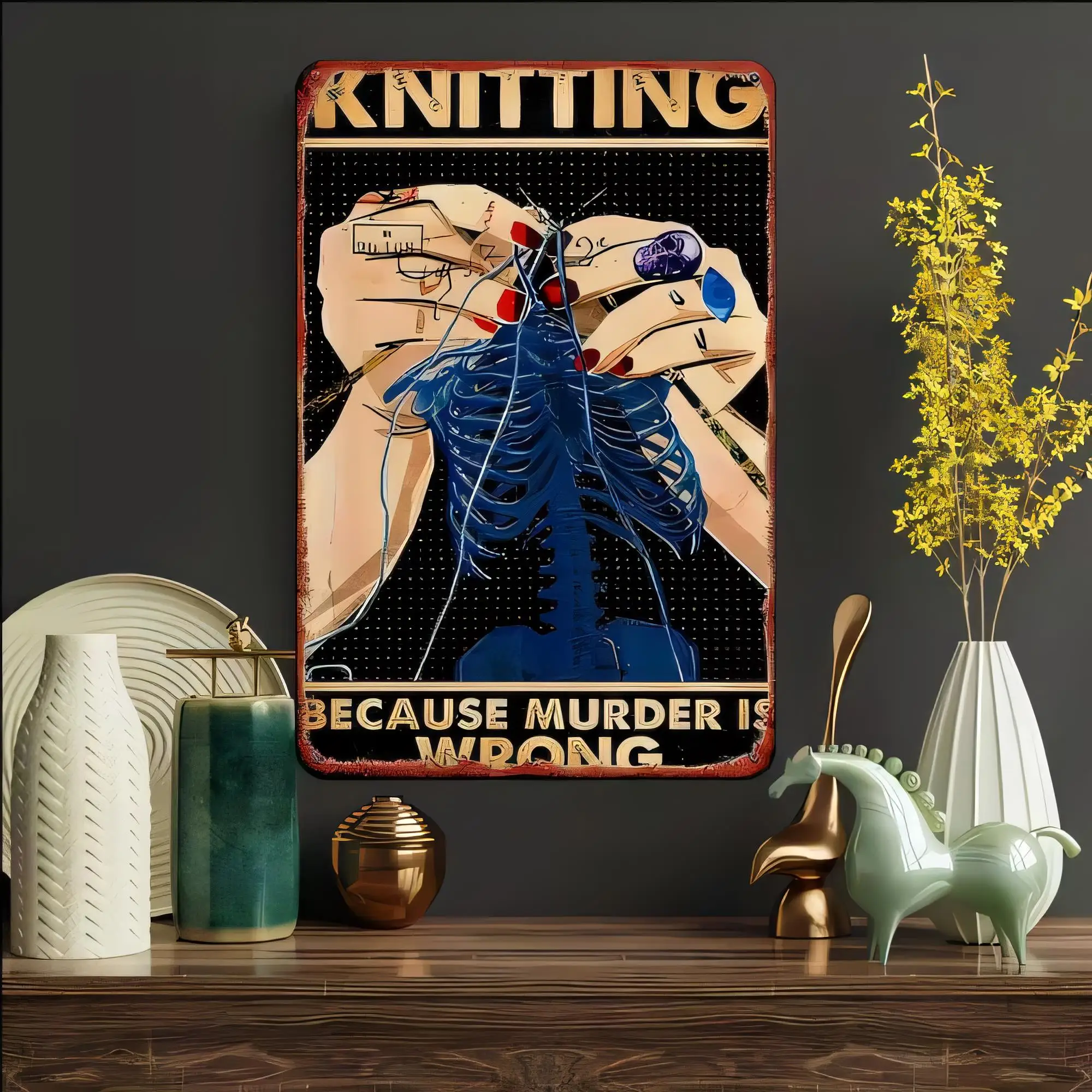 Tin Sign Knitting Because Murder Is Wrong Funny Craft Quote Retro Metal Plaque Wall Art for Bedroom Living Room Bar Pub Decor, V