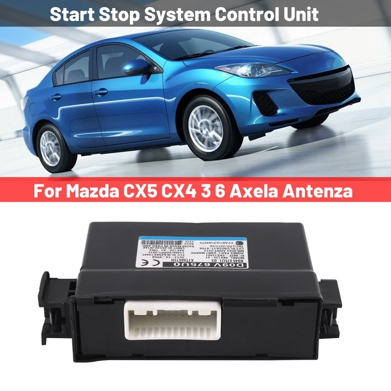 

Replacement Car Keyless Entry System Module Start Stop System Control Unit For Mazda CX5 CX4 3 6 Axela Antenza D09V-67-5U0