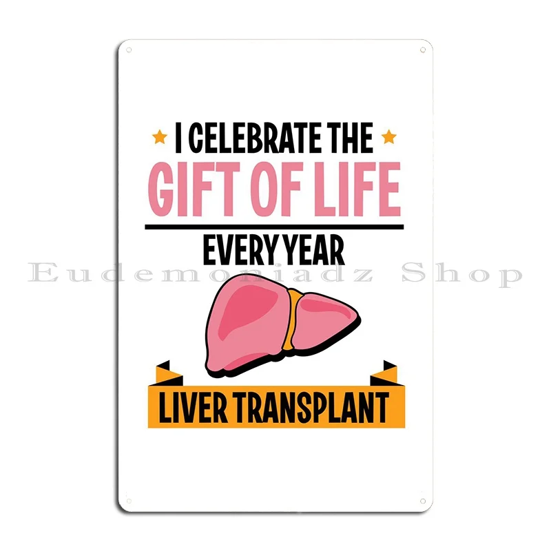 Liver Transplant Survivor Metal Sign Cinema Sign Plaques Living Room Customized Tin Sign Poster