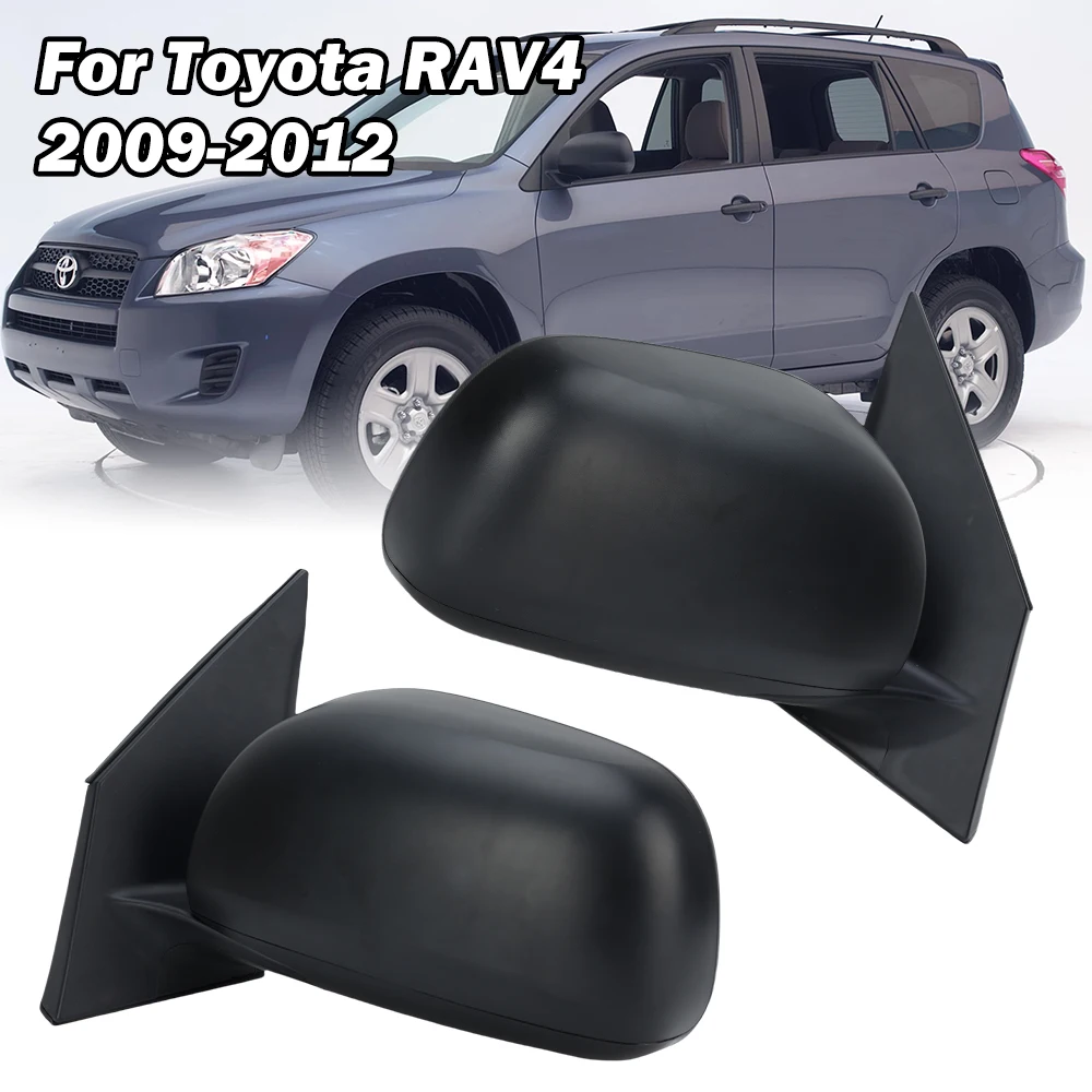 

3-проводное боковое зеркало заднего вида в сборе для Toyota RAV4 2009-2012, американская версия, черная дверь, зеркало заднего вида в сборе, автомобильные аксессуары